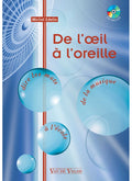 De l'Œil à l'Oreille. CD. Edelin, M.