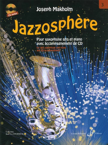 Jazzosphere Vol. 3 + CD para Saxofon. Makholm, J.
