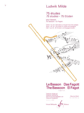 75 Etudes Cahier 1 Op. 24: 25 Etudes sur les Gammes et les Arpeges para Fagot. Milde, L.