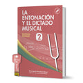 La Entonacion y el Dictado Musical 2. Perandones, M.A.