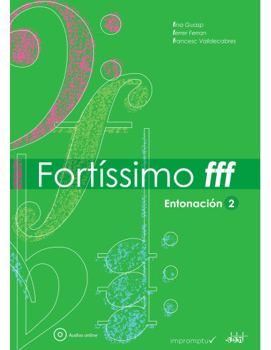 Fortissimo fff Entonacion 2 - Ferrer Ferran, Valldecabres, Guasp