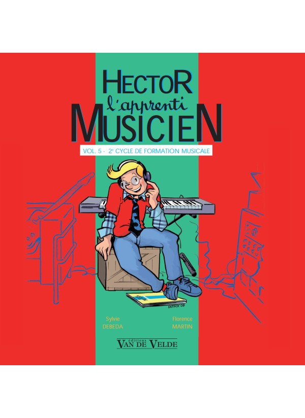 Hector l'Apprenti Musicien Vol. 5. CD. Debeda, S., Martin, F.
