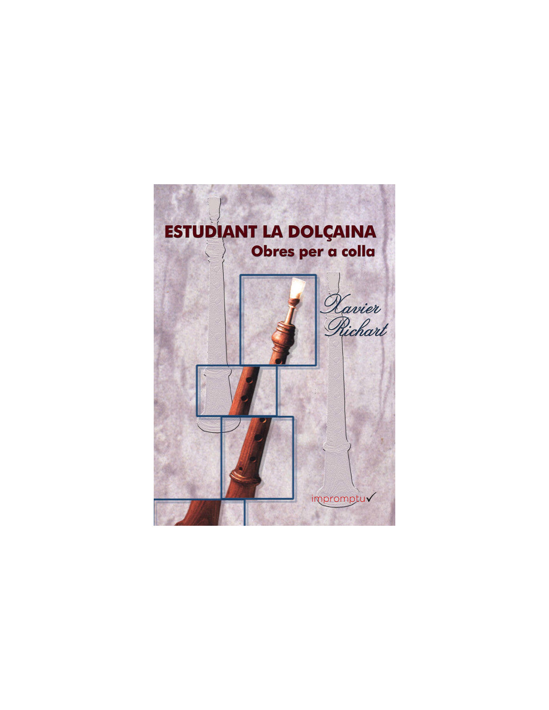 Estudiant la Dolcaina Obres Colla Vol.1 - Richart, Xavier