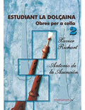 Estudiant la Dolcaina Obres Colla Vol.2 - Richart, Xavier