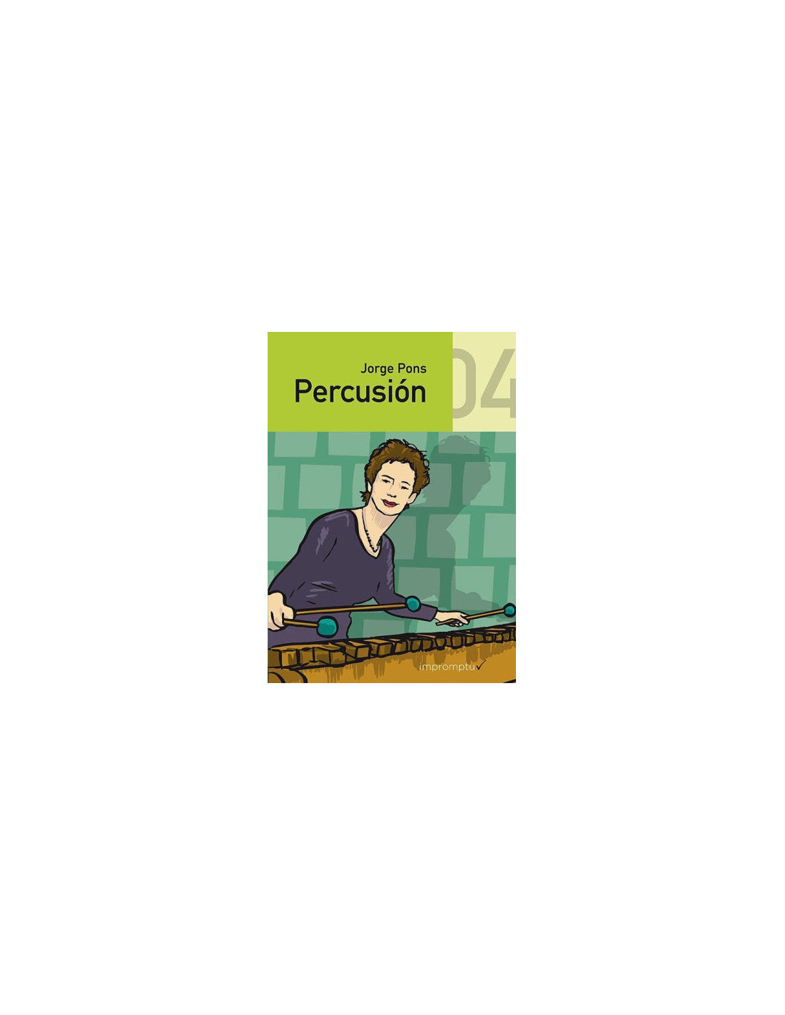 Percusion 4 Grado Elemental - Pons Serrano, Jorge