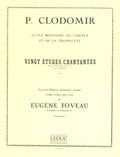 20 Etudes Chantantes. Clodomir, P.