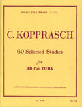 60 Selected Studies for Tuba. Kopprasch, G.
