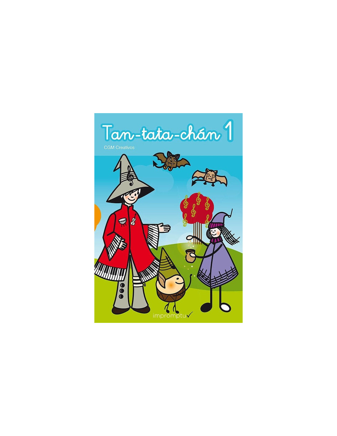 Tan-Tata-Chan 1 - Garcia, Cecilia / Garcia, Cesar