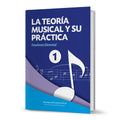 La Teoria Musical y su Practica 1. Perandones, M.A.