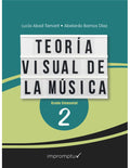 Teoria Visual de la Musica Vol.2 - Abad, Lucia / Barrios, Abelardo