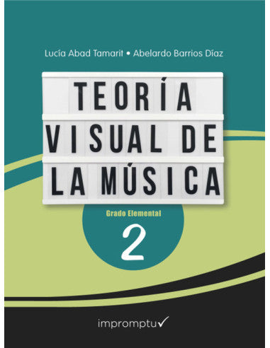 Teoria Visual de la Musica Vol.2 - Abad, Lucia / Barrios, Abelardo