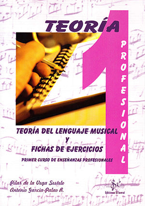 Music Theory 1 and Exercise Worksheets. Vega, P de la Garcia Palao,R.