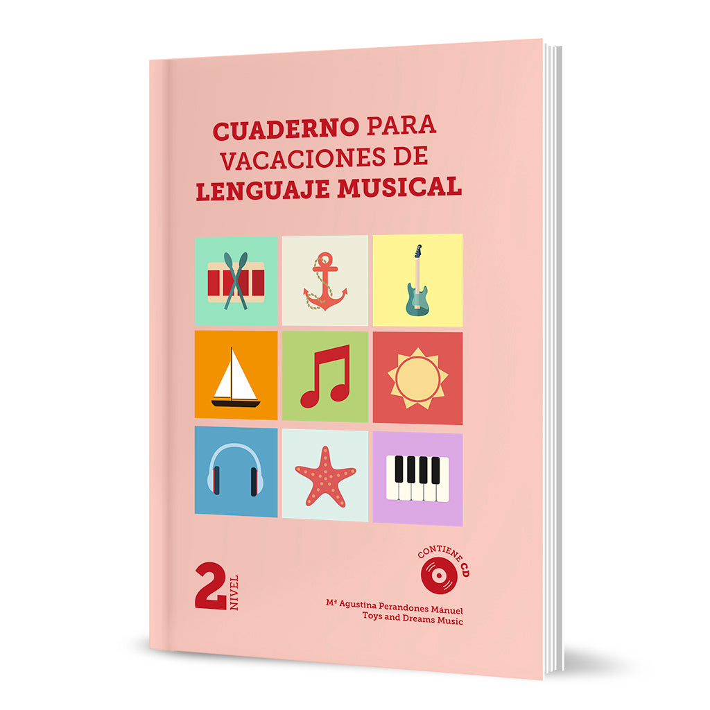 Cuaderno para Vacaciones de Lenguaje Musical 2. Perandones, M.A.