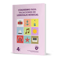 Cuaderno para Vacaciones de Lenguaje Musical 4. Perandones, M.A.